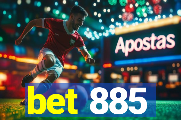 bet 885