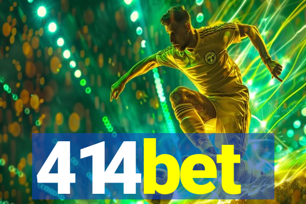 414bet