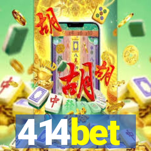 414bet