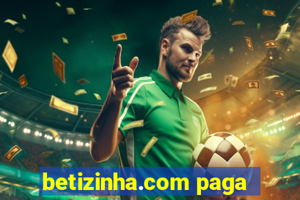 betizinha.com paga