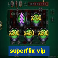 superflix vip
