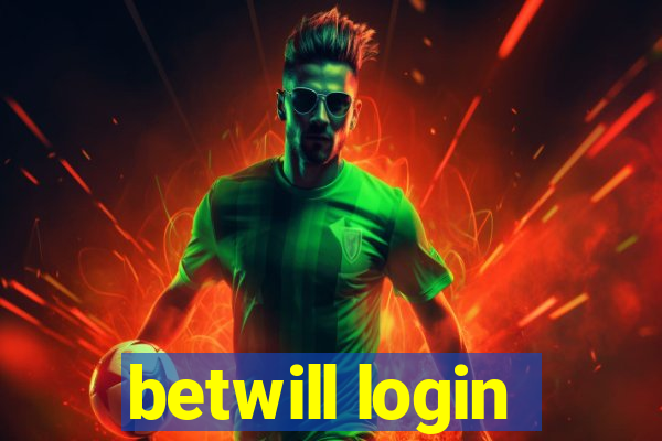 betwill login
