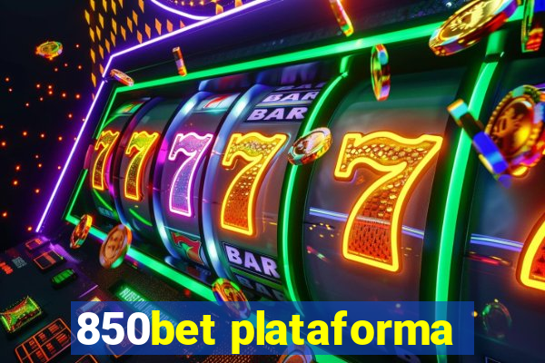 850bet plataforma