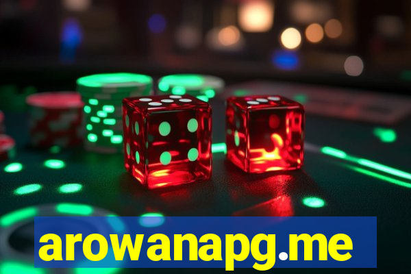 arowanapg.me