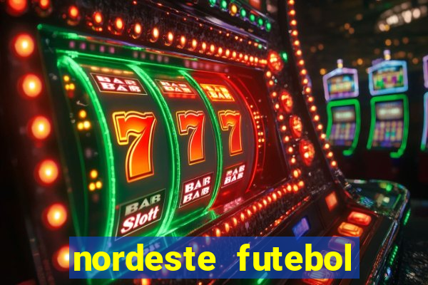 nordeste futebol vip no net