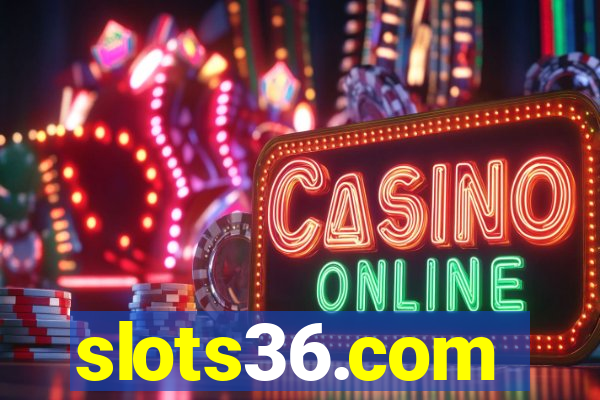 slots36.com