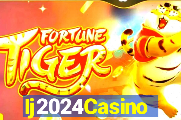 Ij2024Casino