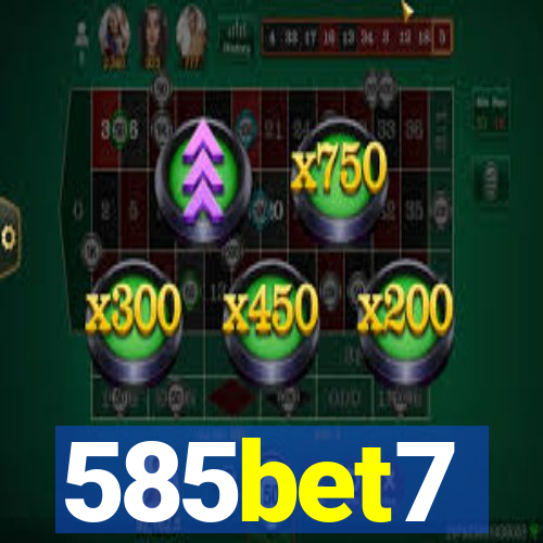 585bet7