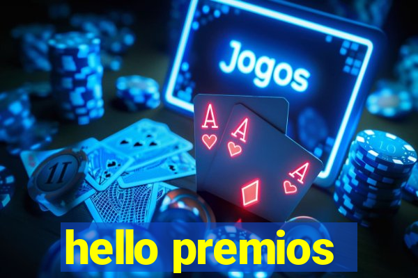 hello premios