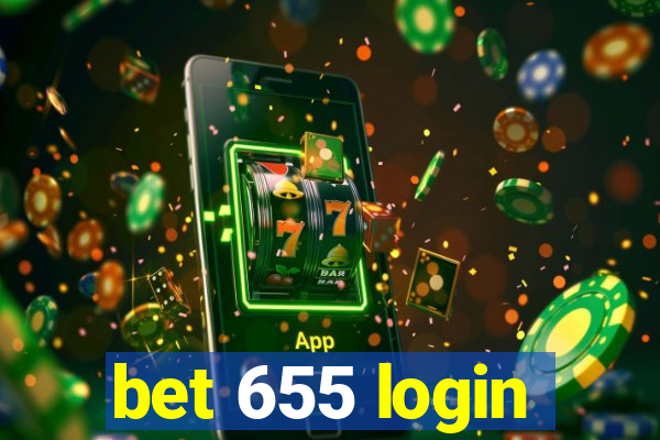 bet 655 login