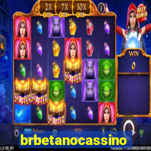 brbetanocassino