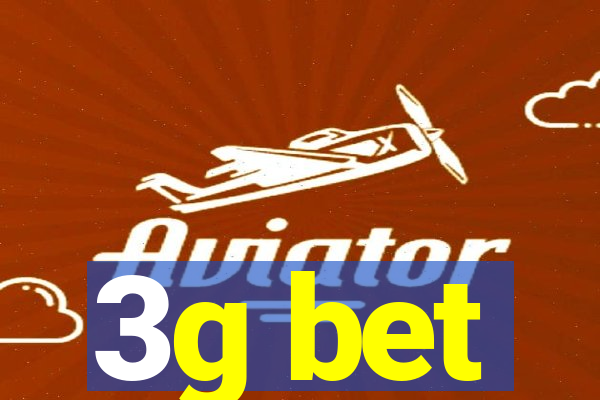 3g bet