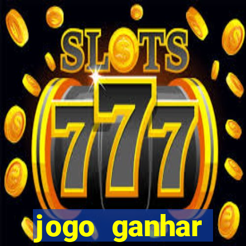 jogo ganhar dinheiro sem depositar nada