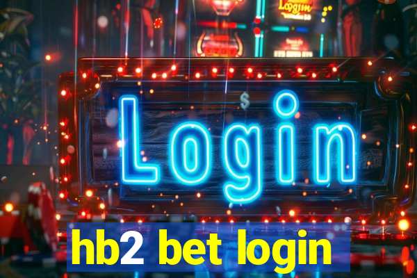 hb2 bet login