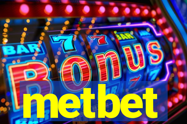 metbet