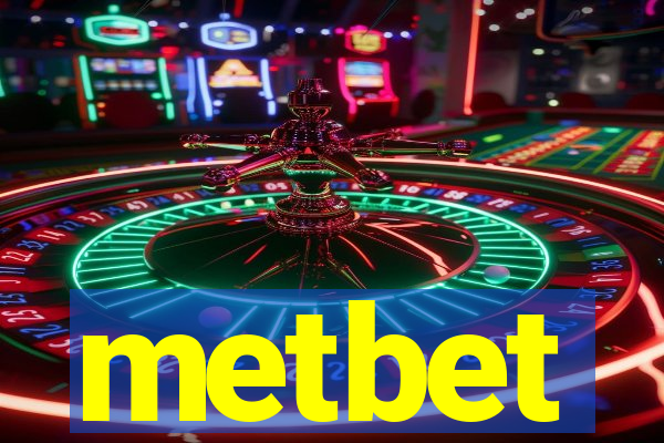 metbet