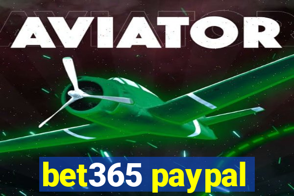 bet365 paypal