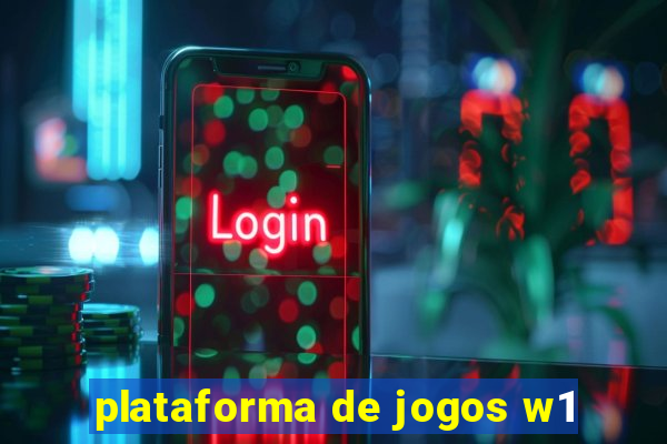 plataforma de jogos w1