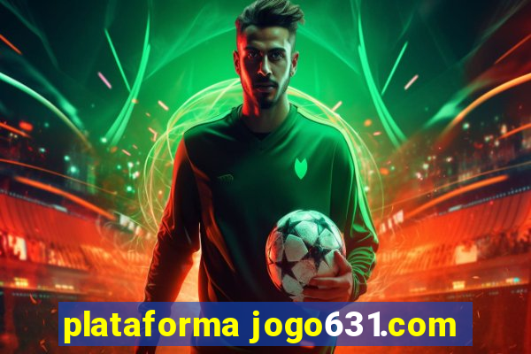 plataforma jogo631.com