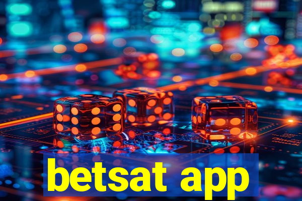 betsat app