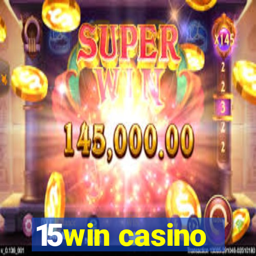 15win casino