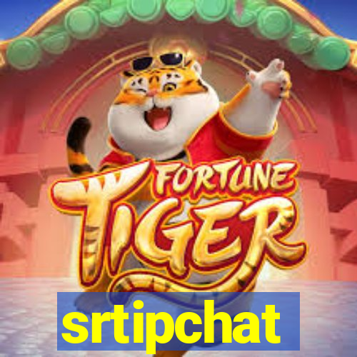 srtipchat