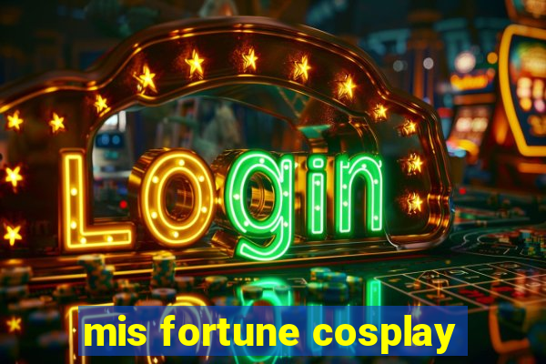 mis fortune cosplay