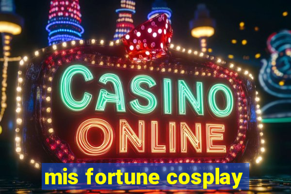 mis fortune cosplay