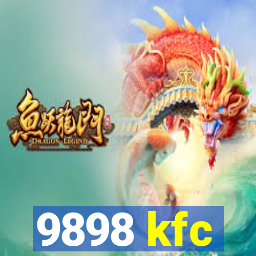 9898 kfc