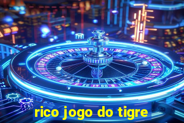 rico jogo do tigre
