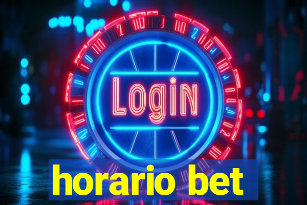 horario bet