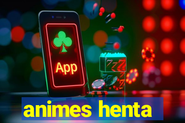 animes henta