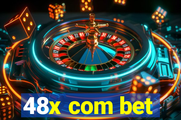 48x com bet