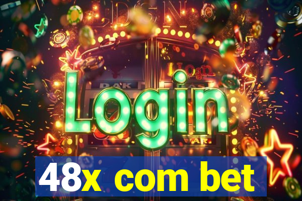 48x com bet