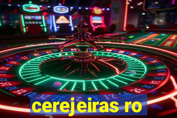 cerejeiras ro