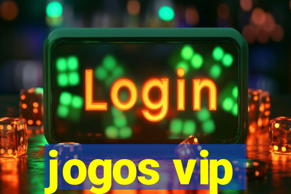 jogos vip
