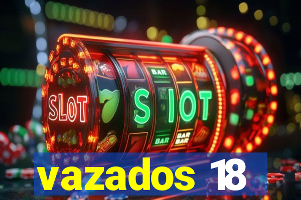 vazados 18