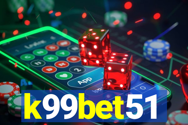 k99bet51