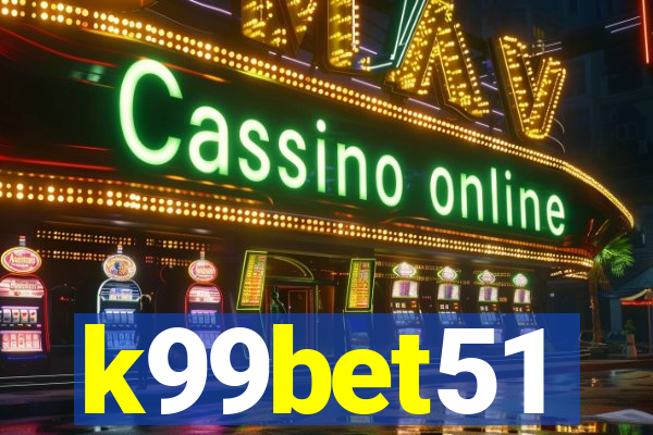 k99bet51