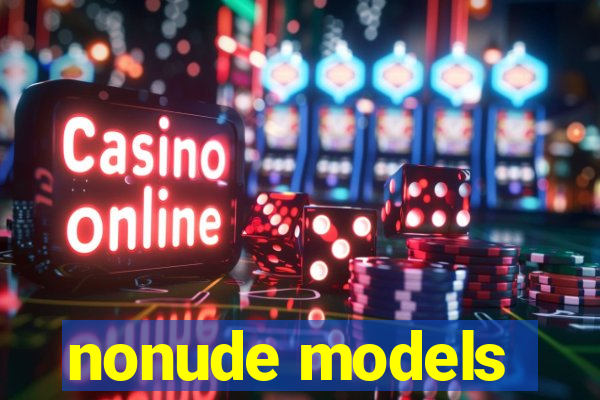 nonude models
