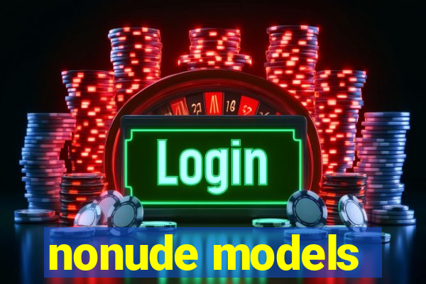 nonude models