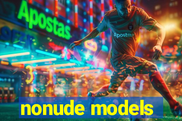 nonude models
