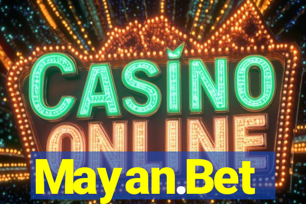 Mayan.Bet