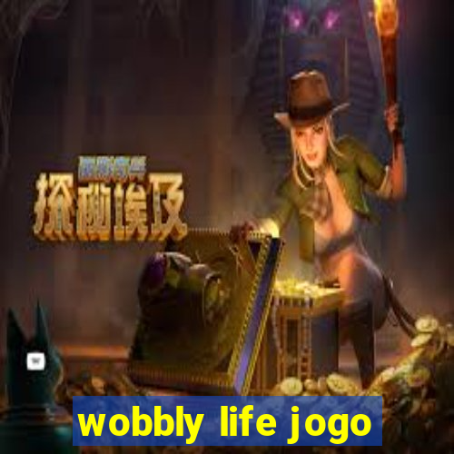 wobbly life jogo