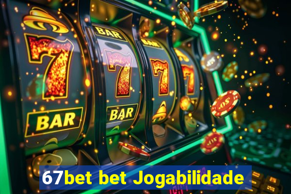 67bet bet Jogabilidade