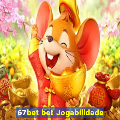 67bet bet Jogabilidade