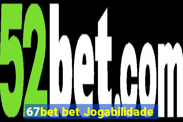 67bet bet Jogabilidade