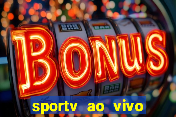sportv ao vivo multi multicanal