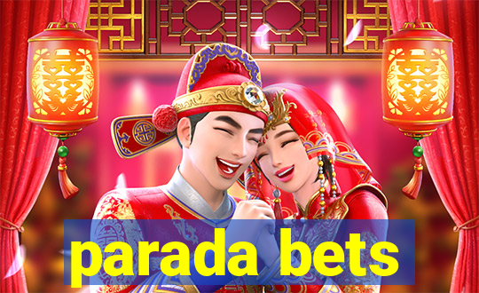 parada bets