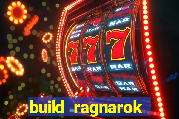 build ragnarok history reborn shadow
